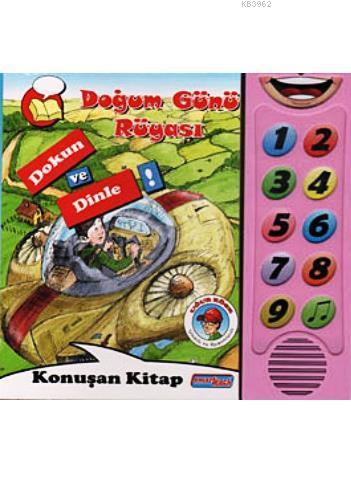 Doğum Günü Rüyası - Dokun ve Dinle; Konuşan Sesli Kitaplar | Uğur Köse