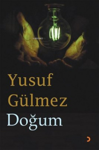 Doğum | Yusuf Gülmez | Cinius Yayınları