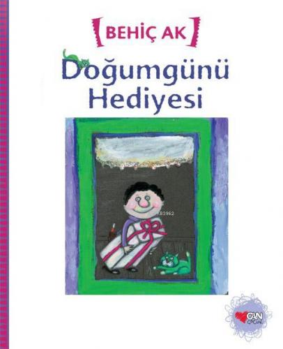 Doğumgünü Hediyesi | Behiç Ak | Can Çocuk Yayınları