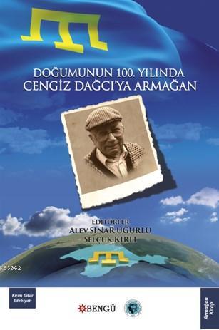 Doğumun 100. Yılında Cengiz Dağcı' ya Armağan | Selçuk Kırlı | Bengü Y