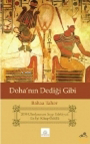 Doha’nın Dediği Gibi | Baha Taher | Kyrhos Kitap