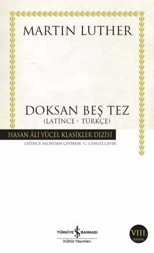 Doksan Beş Tez | Martin Luther | Türkiye İş Bankası Kültür Yayınları