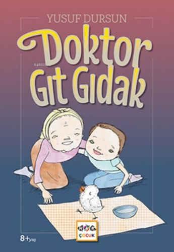 Doktor Gıt Gıdak | Yusuf Dursun | Nar Yayınları