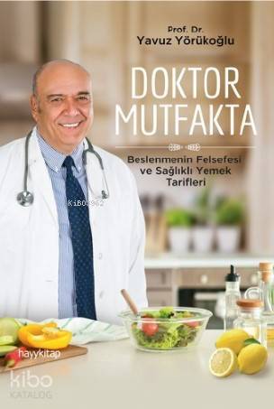 Doktor Mutfakta | Yavuz Yörükoğlu | Hayy Kitap