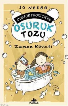 Doktor Proktor'un Osuruk Tozu 2 - Zaman Küveti | Jo Nesbo | Pegasus Ya