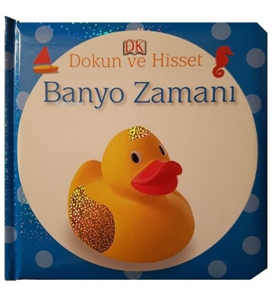 Dokun Ve Hisset Banyo Zamani Abc Yayin Grubu | Kolektif | Abc Yayın Gu