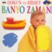 Dokun ve Hisset - Banyo Zamanı | Kolektif | Abc Yayın Gurubu