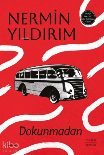 Dokunmadan | Nermin Yıldırım | Everest Yayınları