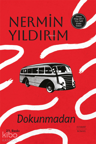 Dokunmadan | Nermin Yıldırım | Everest Yayınları