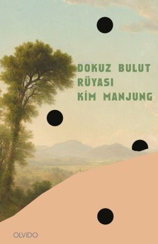 Dokuz Bulut Rüyası | Kim Manjung | Olvido Kitap