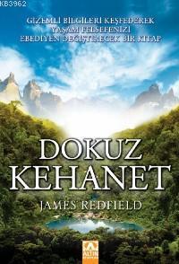 Dokuz Kehanet | James Redfield | Altın Kitaplar