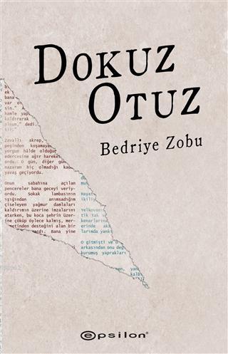 Dokuz Otuz | Bedriye Zobu | Epsilon Yayınevi