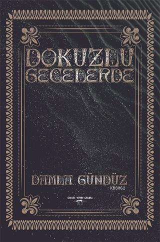 Dokuzlu Gecelerde | Damla Gündüz | Sokak Kitapları Yayınları