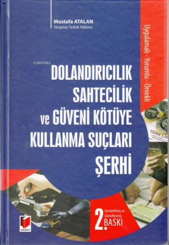 Dolandırıcılık Sahtecilik ve Güveni Kötüye Kullanma Suçları Şerhi | Mu