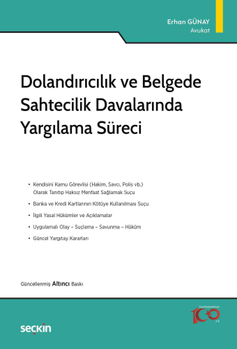 Dolandırıcılık ve Belgede Sahtecilik Davalarında Yargılama Süreci | Er