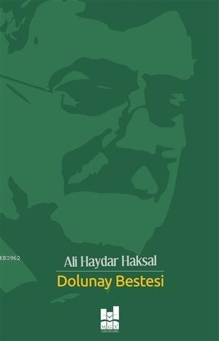 Dolunay Bestesi | Ali Haydar Haksal | MGV Yayınları