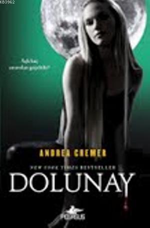 Dolunay | Andrea Cremer | Pegasus Yayıncılık