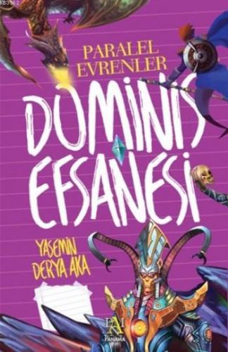 Dominis Efsanesi; Paralel Evrenler | Yasemin Derya Aka | Panama Yayınc