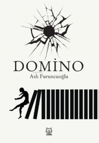 Domino | Aslı Furuncuoğlu | Luna Yayınları