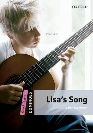 Dominoes Quick Starter: Lisa'S Song Audio Pack | Lesley Thompson | Oxf