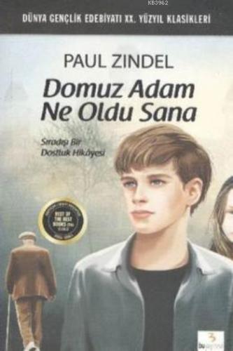 Domuz Adam Ne Oldu Sana | Paul Zindel | Bu Yayınevi