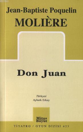 Don Juan | Moliere (Jean-Baptiste Poquelin) | Mitos Boyut Yayınları