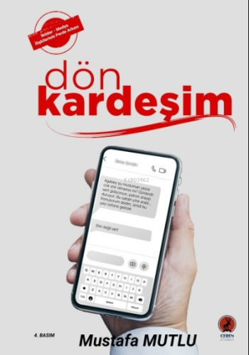 Dön Kardeşim; İktidar-Medya İlişkilerinin Perde Arkası | Mustafa Mutlu