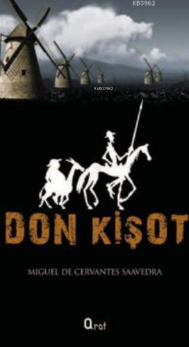 Don Kişot | Miguel De Cervantes Saavedra | Araf Yayınları