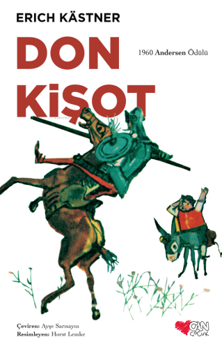 Don Kişot | Erich Kastner | Can Çocuk Yayınları