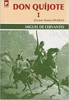 Don Quijote 1 | Miguel De Cervantes Saavedra | Payel Yayınevi