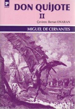 Don Quijote 2 | Miguel De Cervantes Saavedra | Payel Yayınevi