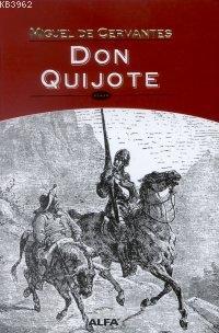 Don Quijote | Miguel De Cervan | Alfa Basım Yayım Dağıtım