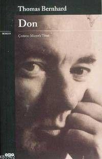 Don | Thomas Bernhard | Yapı Kredi Yayınları ( YKY )