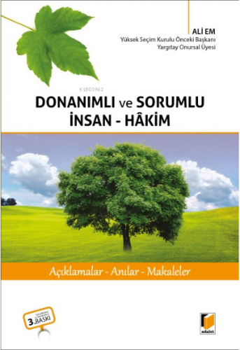 Donanımlı ve Sorumlu İnsan - Hakim | Ali Em | Adalet Yayınevi