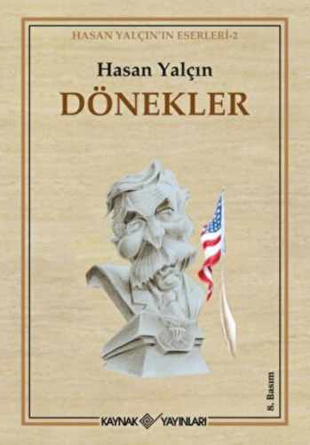 Dönekler | Hasan Yalçın | Kaynak Yayınları