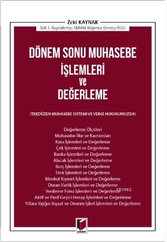 Dönem Sonu Muhasebe İşlemleri ve Değerleme | Zeki Kaynak | Adalet Yayı