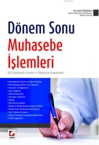 Dönem Sonu Muhasebe İşlemleri; VUK Kapsamında Envanter ve Değerleme Uy