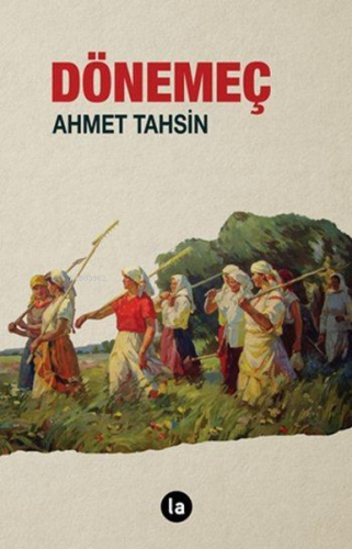 Dönemeç | Ahmet Tahsin | La Kitap