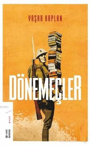 Dönemeçler | Yaşar Kaplan | Ketebe Yayınları