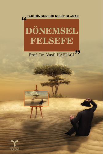 Dönemsel Felsefe | Vasfi Haftacı | Umuttepe Yayınları