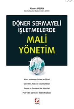 Döner Sermayeli İşletmelerde Mali Yönetim | Ahmet Arslan | Seçkin Yayı