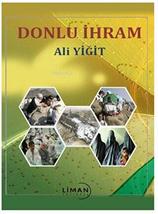 Donlu İhram | Ali Yiğit | Liman Yayınevi