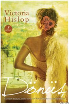 Dönüş | Victoria Hislop | Artemis Yayınları