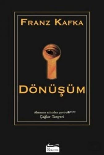 Dönüşüm ( Bez Ciltli ) | Franz Kafka | Koridor Yayıncılık