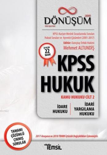 Dönüşüm - İdare Hukuku - İdari Yargılama Hukuku; Kpss Hukuk | Bilge Ya