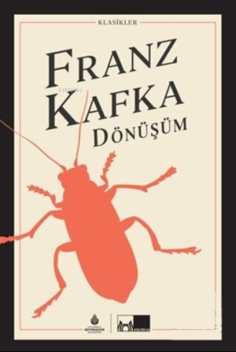 Dönüşüm | Franz Kafka | İBB Yayınları