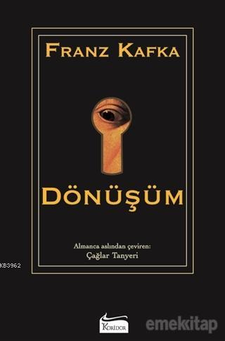 Dönüşüm | Franz Kafka | Koridor Yayıncılık