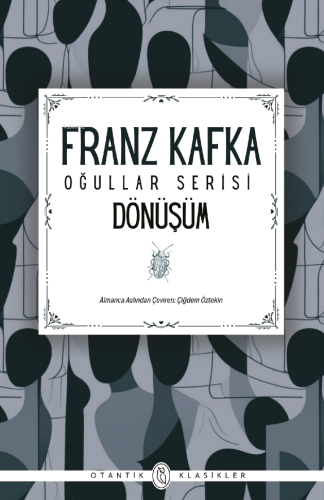 Dönüşüm | Franz Kafka | Otantik Kitap