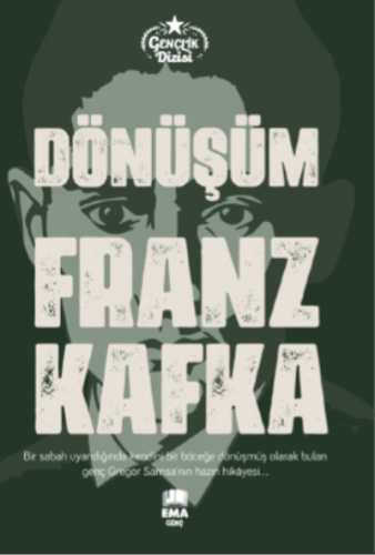 Dönüşüm | Franz Kafka | Ema Genç Yayınevi