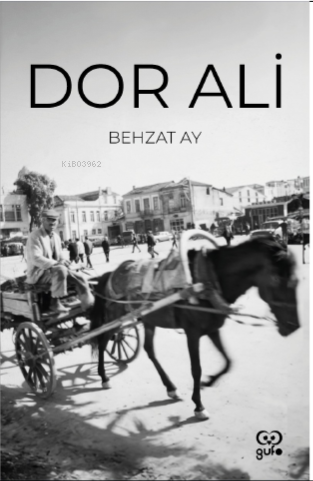 Dor Ali | Behzat Ay | Gufo